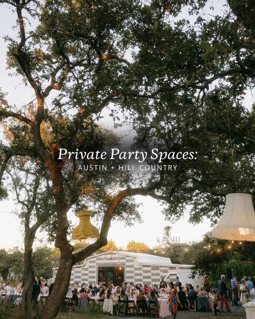 Save this post for the next time you’re looking for the perfect private party space to rent! From Hill Country